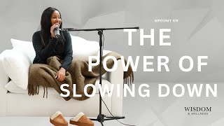 The Power of slowing down [upl. by Sillek]