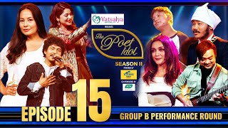 The Poet Idol Season 2  Group B Performance  Epi 15  Malvika Sanjeev Bhupu Pandey Keki [upl. by Larkin]