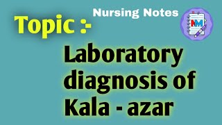 Laboratory diagnosis of Kala azar  Microbiology  Nursing Students [upl. by Beane]