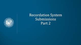 Recordation System Tutorial Submissions Part 2 [upl. by Saravat]