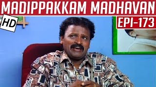 Madippakkam Madhavan  Epi 173  08092014  Kalaignar TV [upl. by Akinuahs]