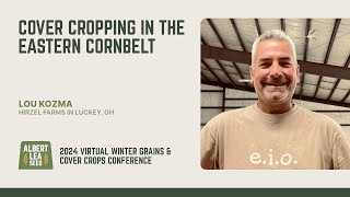 Cover Cropping in the Eastern Corn Belt [upl. by Lorne]