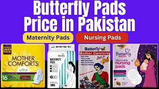 Butterfly Pads Price in Pakistan 2024  Maternity Pads and Nursing Pads Rates [upl. by Judie]