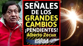 IMPACTANTE I Estás serán las SEÑALES de inicio de GRANDES CAMBIOS ¡Estar pendientes ALBERTO ZECUA [upl. by Beshore526]