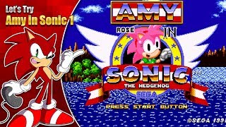 Lets Try Amy in Sonic 1 [upl. by Nilorac]