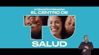 Atención Primaria el centro de tu salud [upl. by Thalia659]