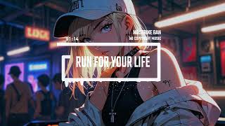 Vocaloid  Electronic No Copyright Music  Run For Your Life by MGG [upl. by Ymmat52]