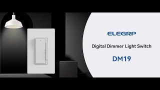 ELEGRP Dimmer Light Switch DM19 [upl. by Griffin]