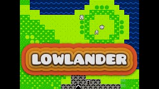 Lowlander [upl. by Josefina206]