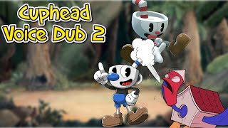 Inkwell Isle 2 Charcters Voice Dub Cuphead  LazerFilms [upl. by Bolan736]