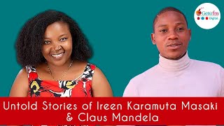 Revealed History of The Top Journalist Ireen Karamuta Masaki and Claus Mandela [upl. by Asena]