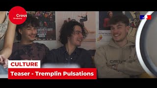 Pulsations  Teaser du tremplin musical étudiant [upl. by Berkin448]