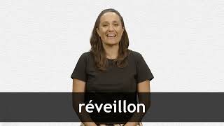 How to pronounce RÉVEILLON in French [upl. by Lewanna]