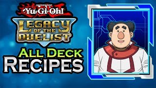 YuGiOh Legacy of the Duelist  All Chumley Huffingtons Deck Recipes [upl. by Yereffej]