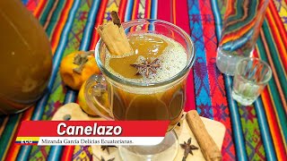 🍹♨️🇪🇨ASÍ SE PREPARA EL CANELAZO ECUATORIANO😘👌🇪🇨 [upl. by Lowis]