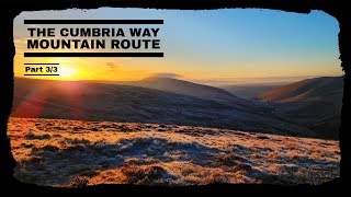 Hiking the CUMBRIA Way MOUNTAIN ROUTE  80 Miles Across Englands Stunning Lake District [upl. by Jamima]