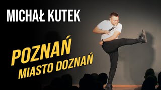 Michał Kutek  Poznań miasto doznań  standup  2023 [upl. by Dalia]