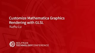 Customize Mathematica Graphics Rendering with GLSL [upl. by Norrabal]