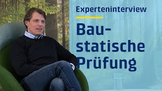 Baustatische Prüfung  Experteninterview mit Nick Lindschulte [upl. by Ylatan398]