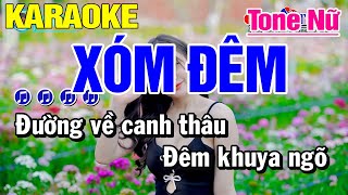 Karaoke Xóm Đêm Tone Nữ Nhạc Sống  Karaoke Công Trình [upl. by Roxane]