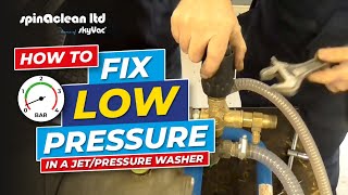 How to Resolve a Low Pressure Problem on a JetPressure Washer [upl. by Naziaf995]