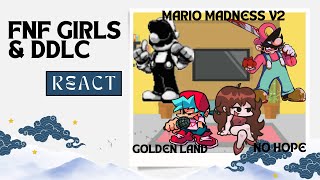 FNF Girls amp DDLC AU React  Mario Madness V2  Golden Land amp No Hope  FNF Mod [upl. by Lennaj315]