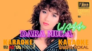 DARA MUDA  WANN  KARAOKE HD 4K Tanpa Vocal [upl. by Takeo153]