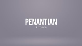 Armada  Penantian Karaoke [upl. by Mandelbaum]