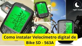 Como instalar Velocímetro digital de Bike SD  563A [upl. by Gagnon]