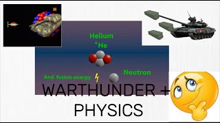 Fusion and fission explained with War Thunder simple and easy [upl. by Isahella]