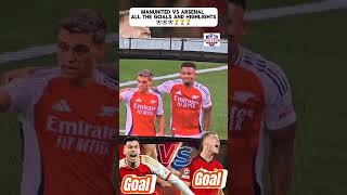 Arsenal vs Man Utd  All goals and highlights  usatour arsenal manunited viralshorts [upl. by Nauwaj380]