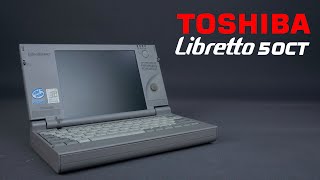 Toshiba Libretto 50CT  Review and HDD swap [upl. by Sonja]