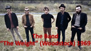 quotThe Weightquot Woodstock  The Band 1969 [upl. by Blithe]