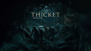 The thicket trailer [upl. by Aronaele]