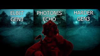 ECHO vs Harder Gen3 vs US Elbit Gen3  Night Vision Comparison [upl. by Tucker14]