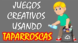 🤸JUEGOS CREATIVOS súper FÁCILES con TAPARROSCAS para EDUCACIÓN FÍSICA en CASA para NIÑOS y JÓVENES😱💯 [upl. by Oeniri]