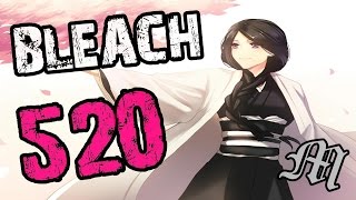 Bleach Chapter 520 Review quotYachirus Namesakequot  Tekking101 [upl. by Fitzger]