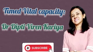 Timed Vital Capacity  respiratory physiology Dr Dipti Viren Kariya Physiology notes [upl. by Araeic]