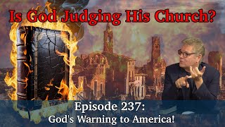 Gods Warning to America  Podcast Ep 237  ProphecyUSA Live [upl. by Westbrooke]