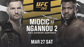 UFC 260 LIVE MIOCIC VS NGANNOU 2 LIVESTREAM amp FULL FIGHT COMPANION [upl. by Annekcm]