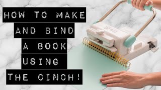 How to Make amp Bind a Book with Cinch Binding Machine [upl. by Imak]