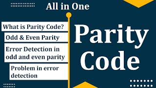 Parity code  Parity check error detection  Parity code error detection  Parity check code [upl. by Richers]