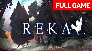 Reka  Full Story Early Access Game Walkthrough  No Commentary [upl. by Langelo752]