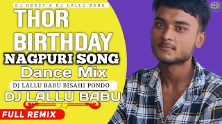 Thor birthday 🎉🎉 me Debu Toke teddy 🧸 bear doll New Nagpuri Song DJ dance mix Djvkrbhai20hemdjzone [upl. by Aicen734]