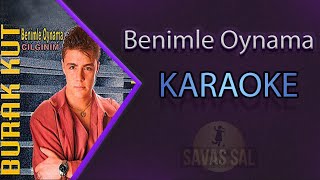 Benimle Oynama Karaoke [upl. by Grefer754]