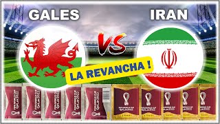 🏆 Gales vs Iran 🏆 Resumen del Partido  Fase de Grupos G  Mundial Qatar con Figuritas Panini [upl. by Kcirdnekal71]