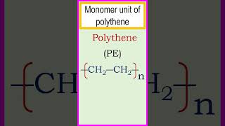 Monomer unit of polythene or polyethylene chemistry [upl. by Lenoj]