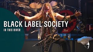 Black Label Society  In This River Doom Troopin Live [upl. by Sirret]