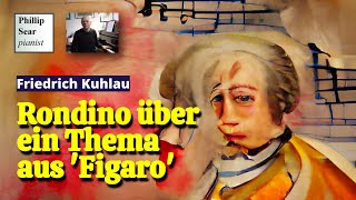 Friedrich Kuhlau  Rondino über ein Thema aus Figaro [upl. by Uaerraj358]