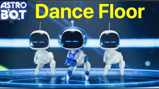 Astro Bot Dance Floor [upl. by Jehovah]